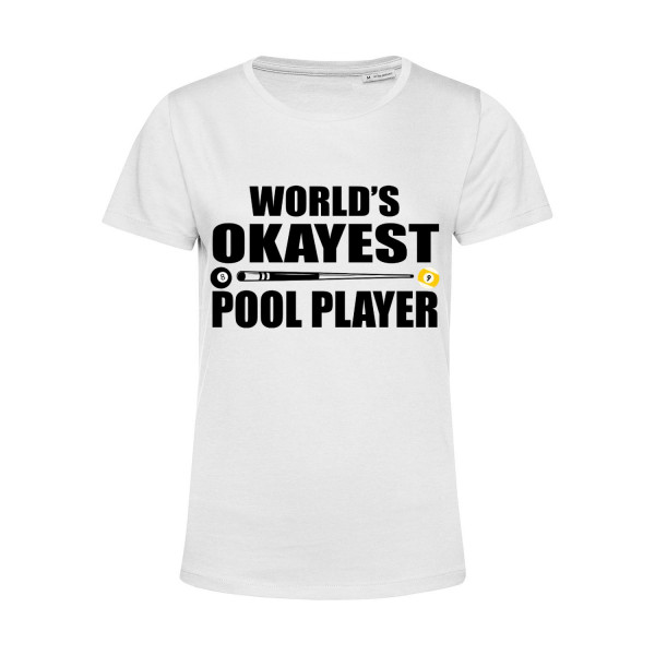 Nachhaltiges T-Shirt Damen Billard World's Okayest Pool Player