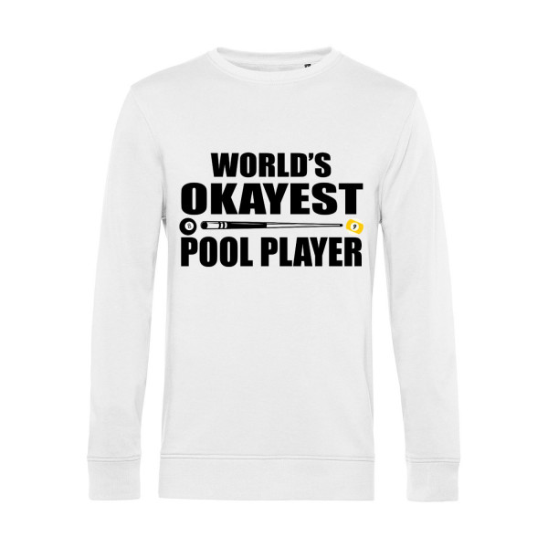 Nachhaltiges Sweatshirt Herren Billard World's Okayest Pool Player