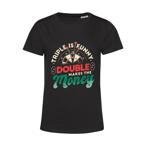 Nachhaltiges T-Shirt Damen Darts Triple is funny Double makes the money 2